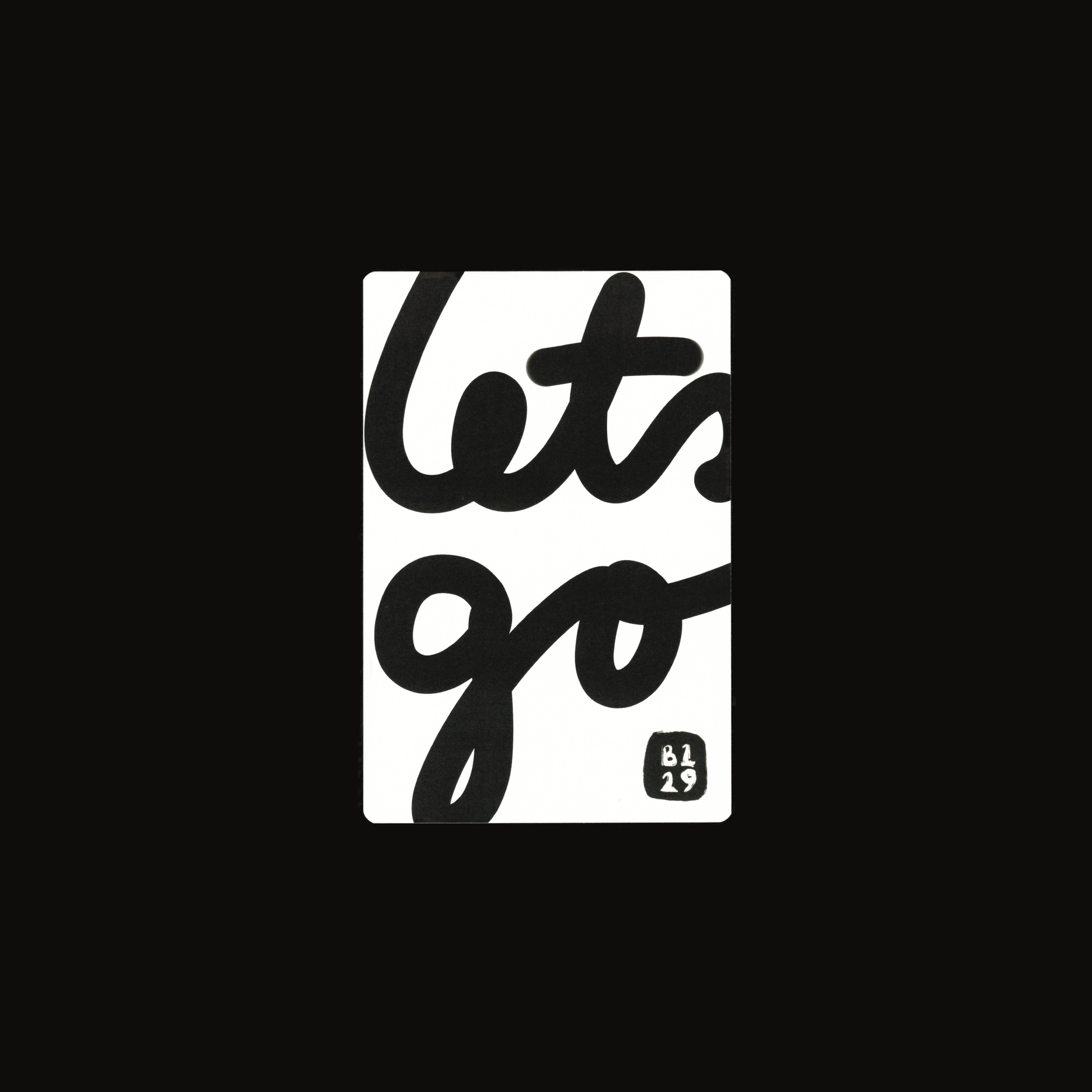 Note Card: Let’s Go!