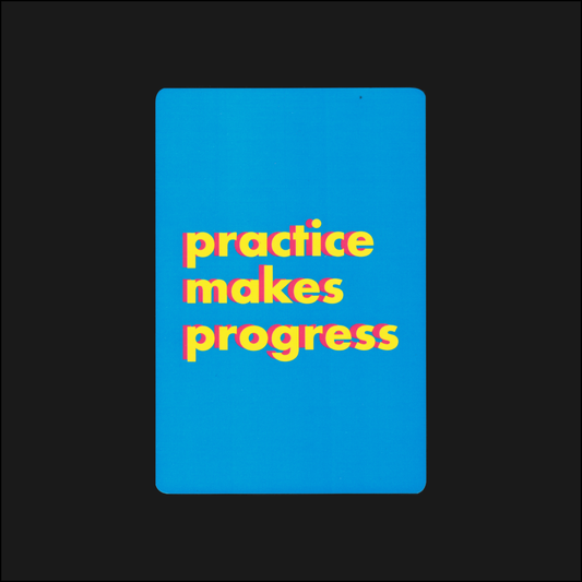 motivational note card: practice makes progress
